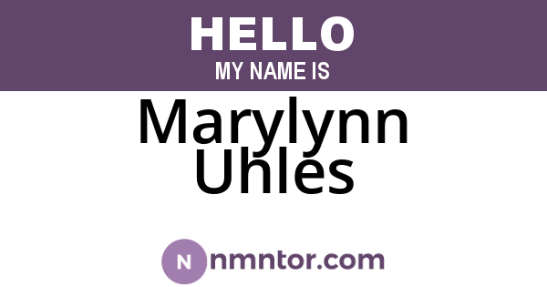 Marylynn Uhles