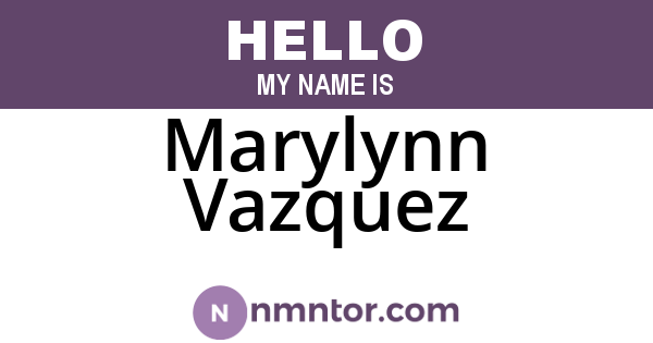 Marylynn Vazquez