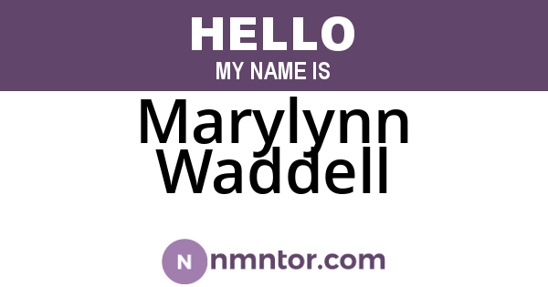 Marylynn Waddell