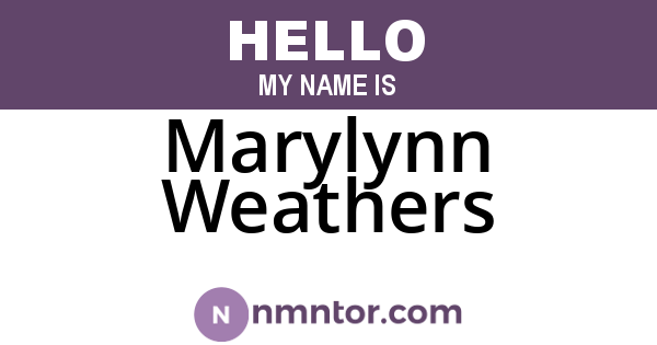Marylynn Weathers