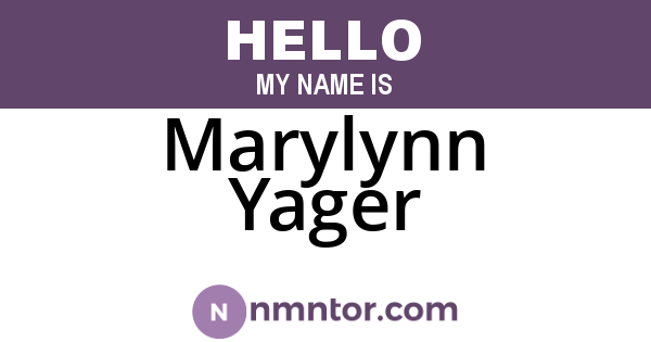 Marylynn Yager