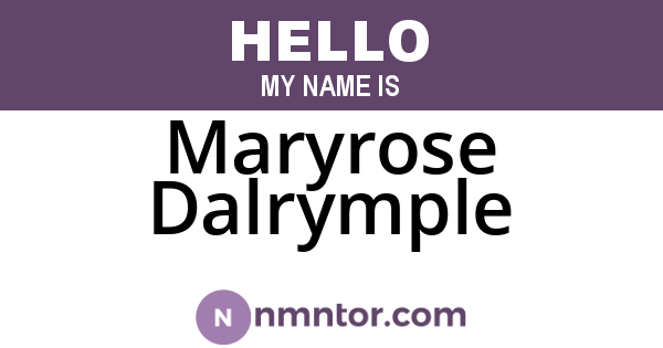 Maryrose Dalrymple