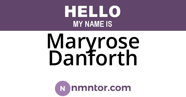 Maryrose Danforth
