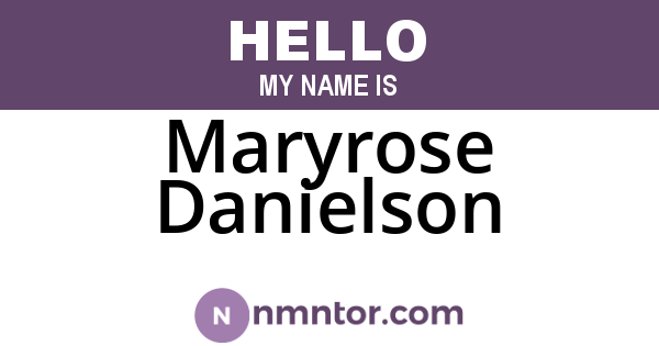 Maryrose Danielson