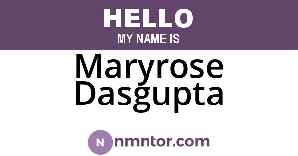 Maryrose Dasgupta