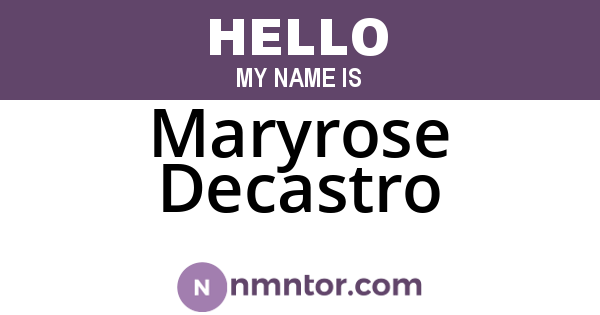 Maryrose Decastro