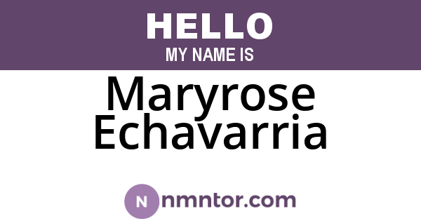 Maryrose Echavarria