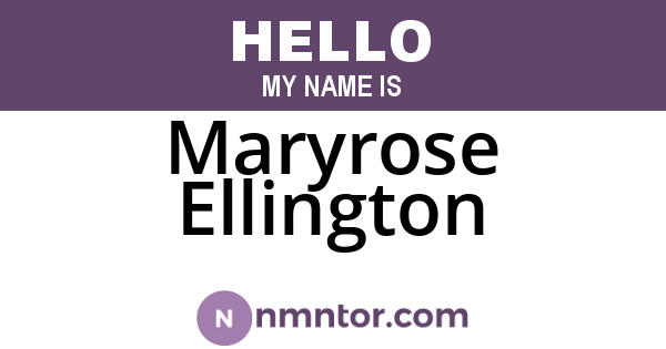 Maryrose Ellington