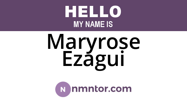 Maryrose Ezagui