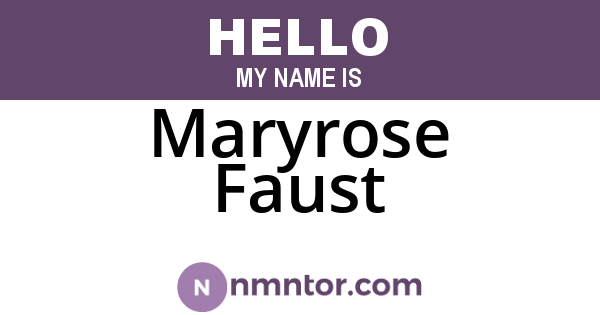 Maryrose Faust