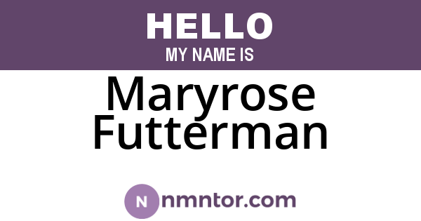 Maryrose Futterman
