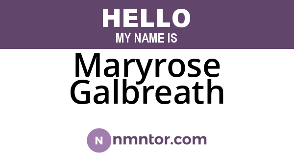Maryrose Galbreath