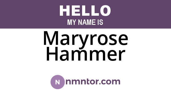 Maryrose Hammer