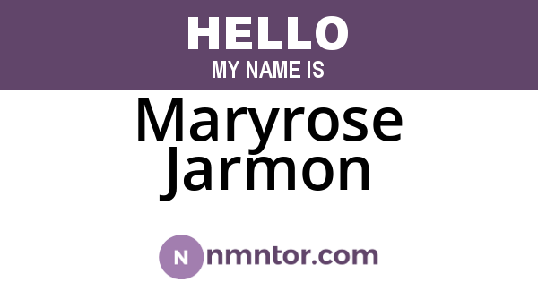 Maryrose Jarmon