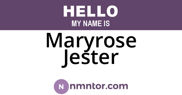 Maryrose Jester