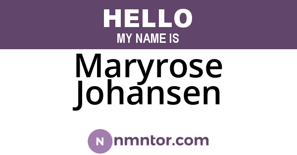 Maryrose Johansen