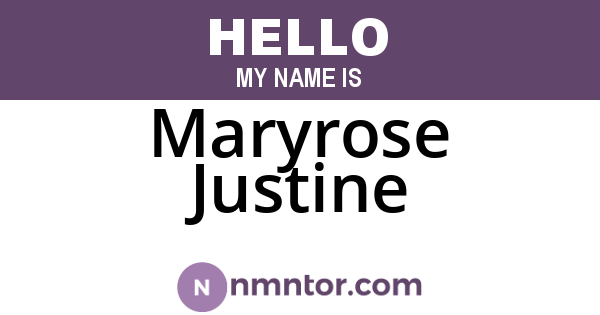 Maryrose Justine