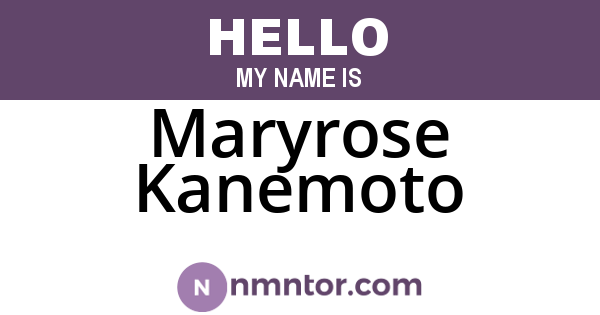 Maryrose Kanemoto