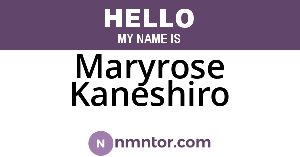 Maryrose Kaneshiro