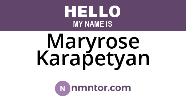 Maryrose Karapetyan