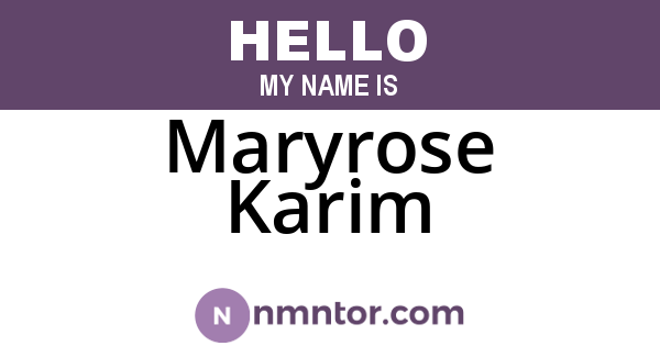 Maryrose Karim