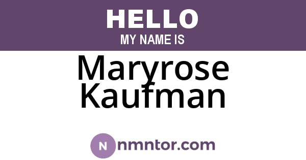 Maryrose Kaufman