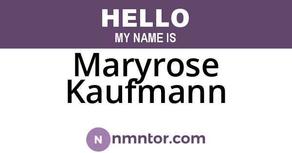 Maryrose Kaufmann