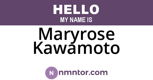 Maryrose Kawamoto