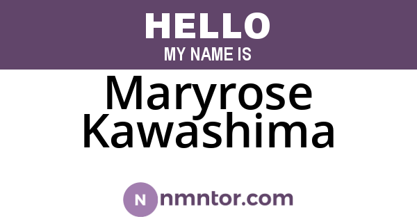 Maryrose Kawashima