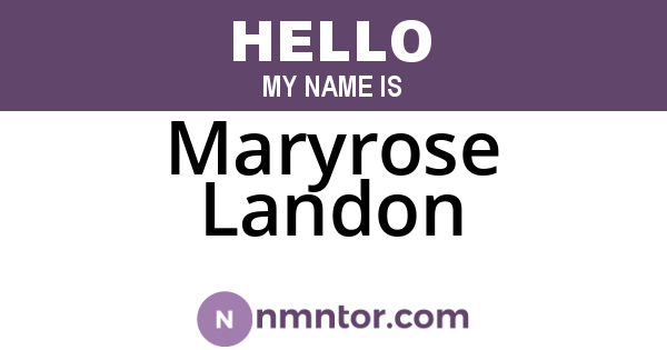 Maryrose Landon
