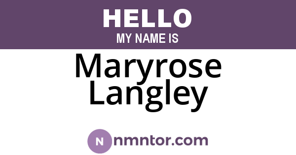 Maryrose Langley
