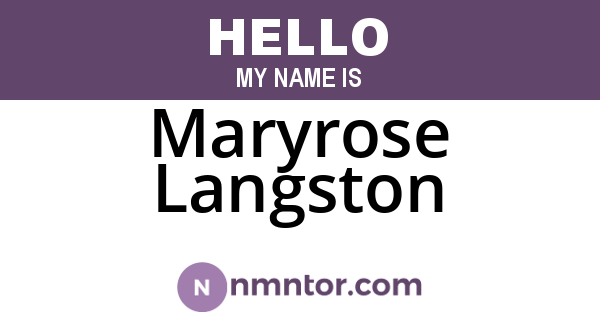 Maryrose Langston