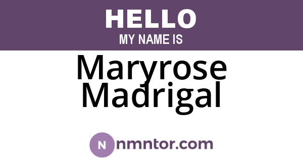 Maryrose Madrigal