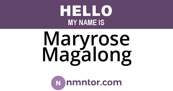 Maryrose Magalong