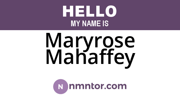 Maryrose Mahaffey