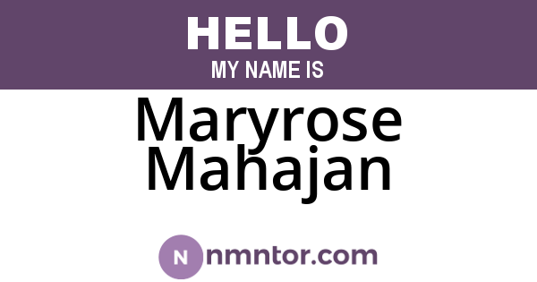 Maryrose Mahajan