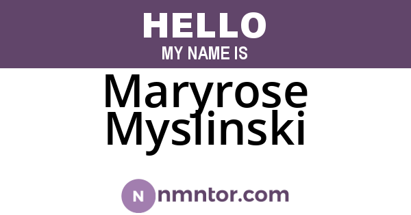 Maryrose Myslinski