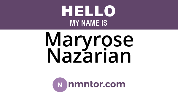 Maryrose Nazarian