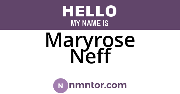 Maryrose Neff