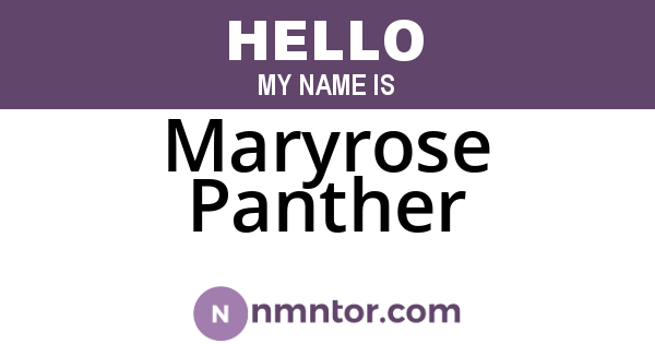 Maryrose Panther