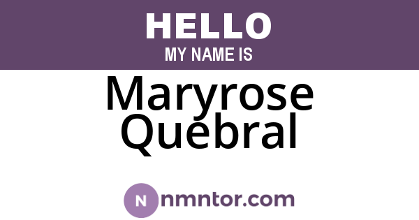 Maryrose Quebral