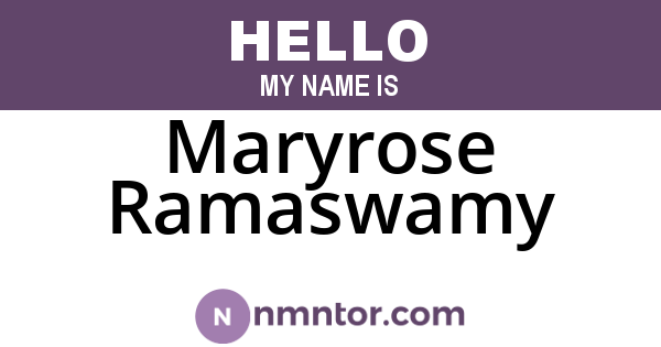 Maryrose Ramaswamy