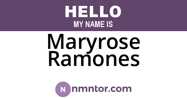 Maryrose Ramones