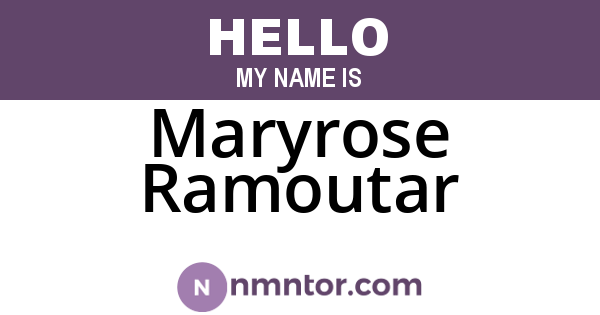 Maryrose Ramoutar