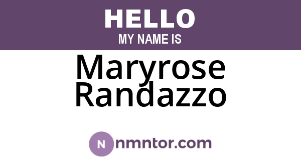Maryrose Randazzo