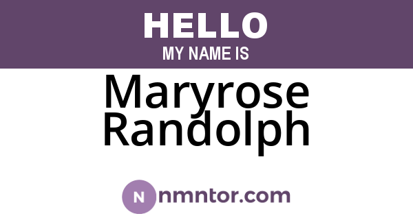 Maryrose Randolph