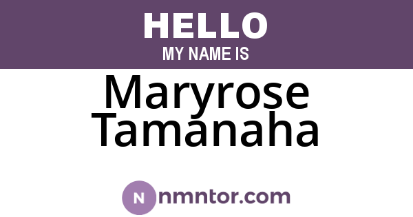 Maryrose Tamanaha