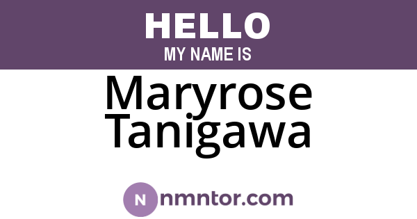 Maryrose Tanigawa