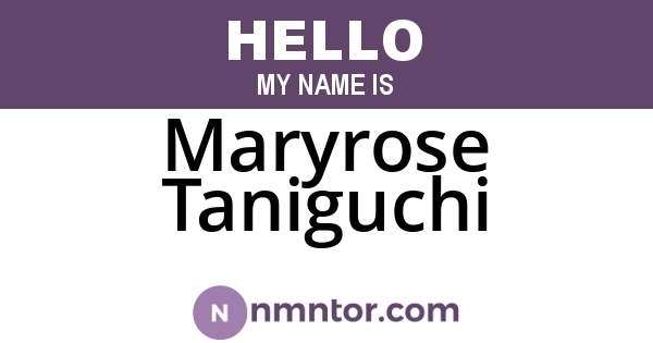 Maryrose Taniguchi