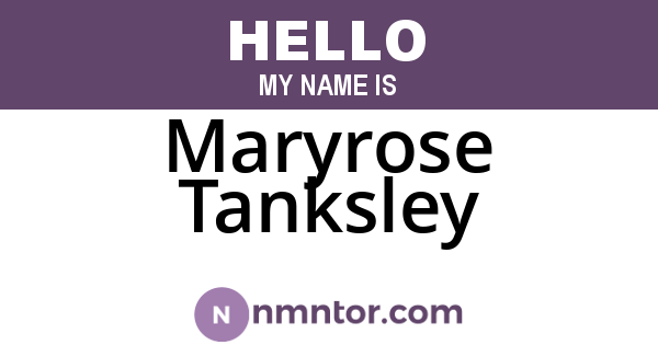 Maryrose Tanksley